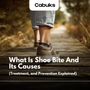 shoe bite and its causes