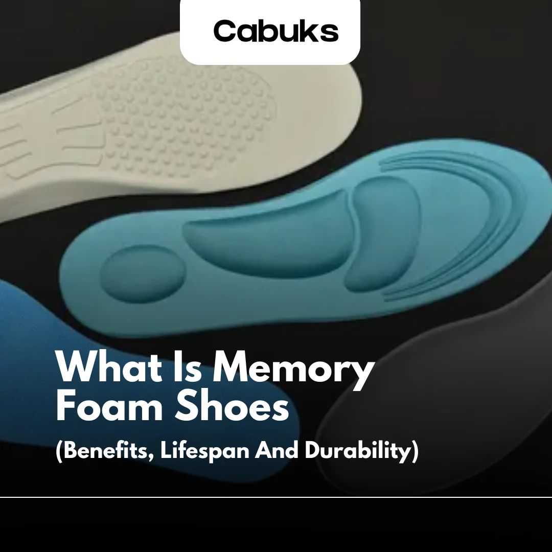 What Is Memory Foam Shoes (Benefits, Lifespan And Durability)